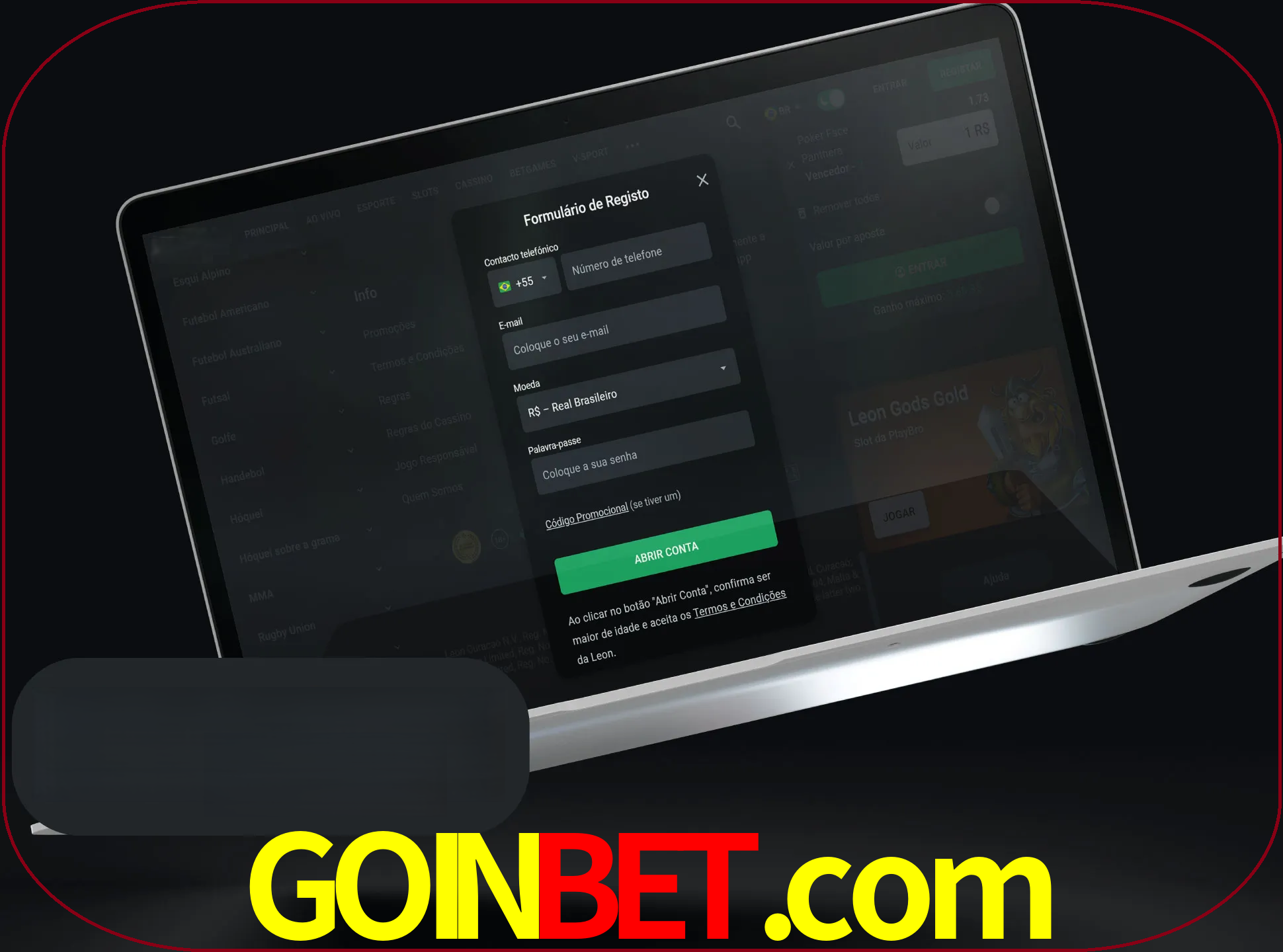 Abra o site da LeonBet e crie sua própria conta.